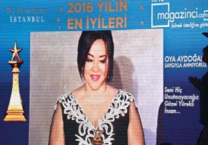 Oya Aydoğan ı unutmadılar!