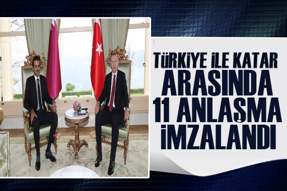 Türkiye ile Katar arasında 11  iş birliği anlaşması  imzalandı