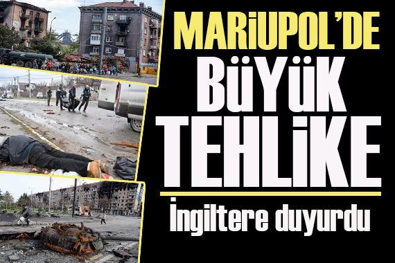 İngiltere duyurdu: Mariupol de kolera salgını riski!