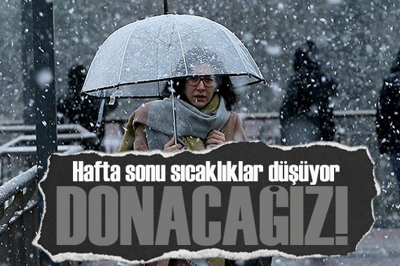 Hafta sonu sıcaklıklar düşüyor: Kuvvetli yağışlar bekleniyor