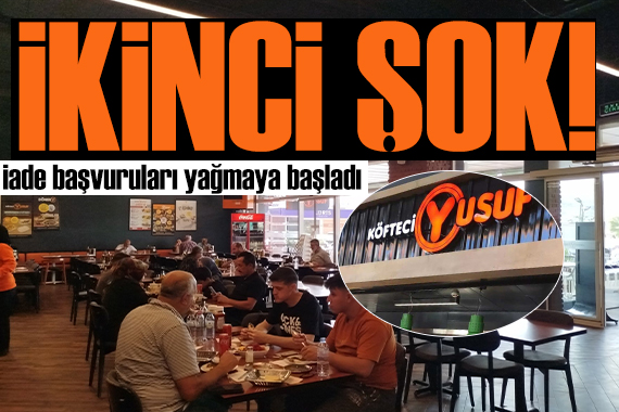 Rüzgarı tersine çeviren Köfteci Yusuf a ikinci şok!