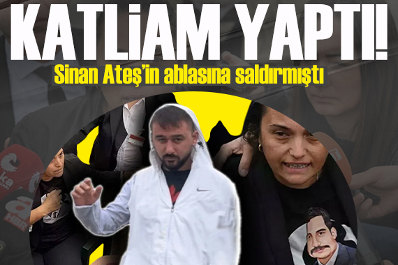 Selma Ateş e saldırıyı azmettiren şahıs ev hapsindeyken katliam yaptı