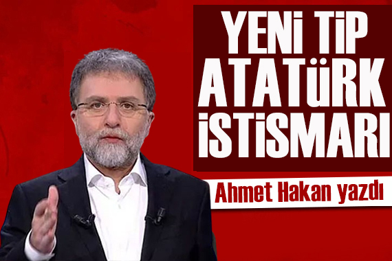 Ahmet Hakan yazdı: Atatürk aleyhine işlenen şuursuz ve gafil suçlar...