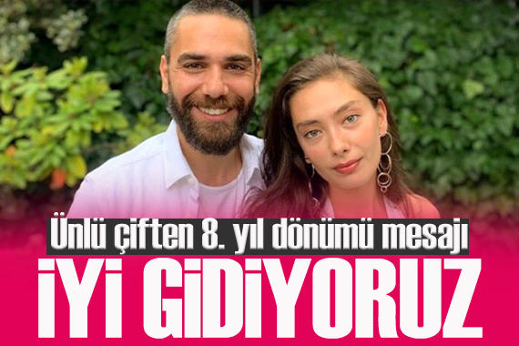 Neslihan Atagül den eşi Kadir Doğulu ya: İyi gidiyoruz!