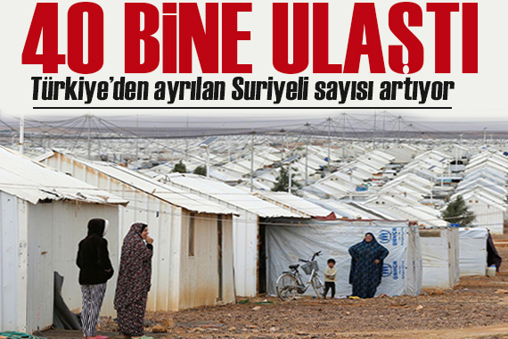 Türkiye’den ayrılan Suriyelilerin sayısı artıyor
