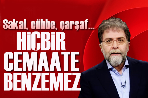 Ahmet Hakan yazdı: Hiç bilmeyenler için İsmailağa Cemaati