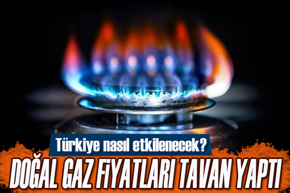 Doğal gaz fiyatı 2 bin Euro’yu aştı! Zam kapıda