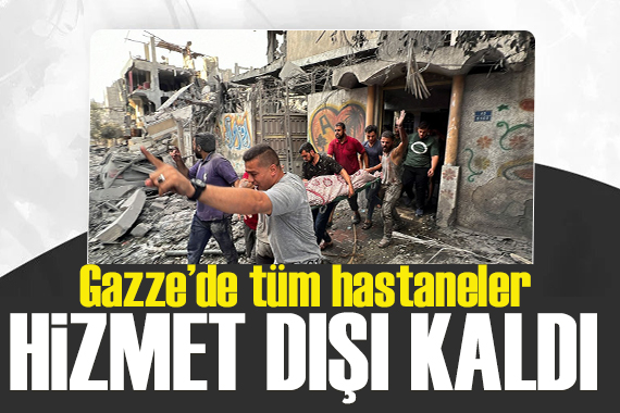 Filistin Kızılayı: Gazze de tüm hastaneler hizmet dışı kaldı