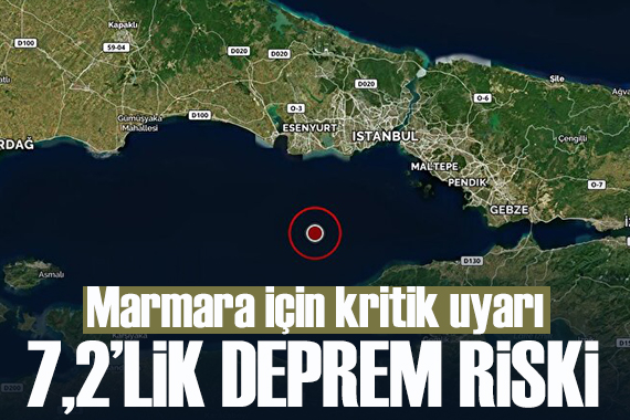 Uzmanlardan Marmara için kritik uyarı: 7,2 lik deprem riski var