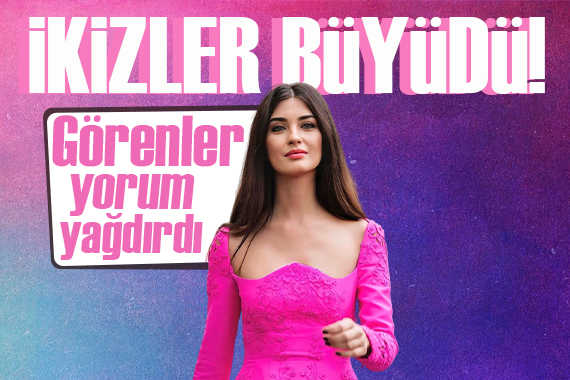 Güzel oyuncu Tuba Büyüküstün ün ikizleri Maya ve Toprak kocaman oldu!