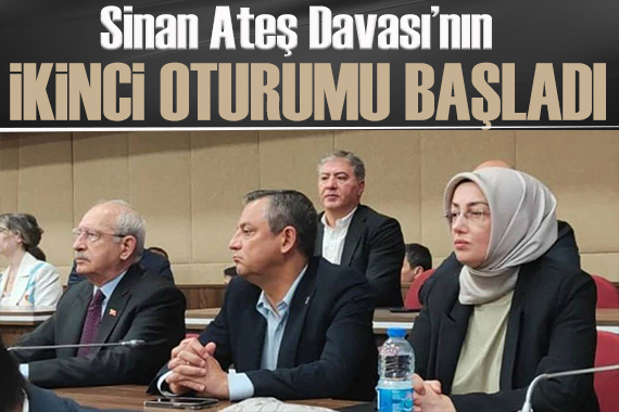 Sinan Ateş Davası nın ikinci oturumu başladı