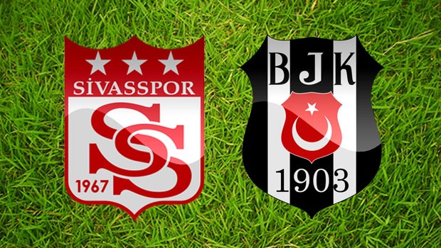 Beşiktaş Sivasspor maçı