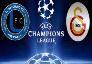 Astana - Galatasaray maçı ne zaman?