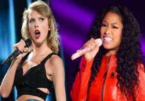 Türkiye de Çok Konuşulan Nicki Minaj ve Taylor Swift Kavgası...