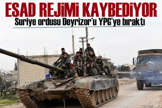 SON DAKİKA / Esad rejimi kaybediyor! Suriye ordusu Deyrizor u YPG ye bıraktı