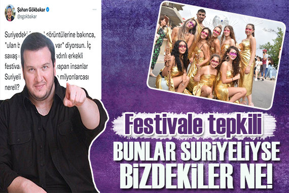 Şahan Gökbakar, Suriye de düzenlenen festivale sitem etti!