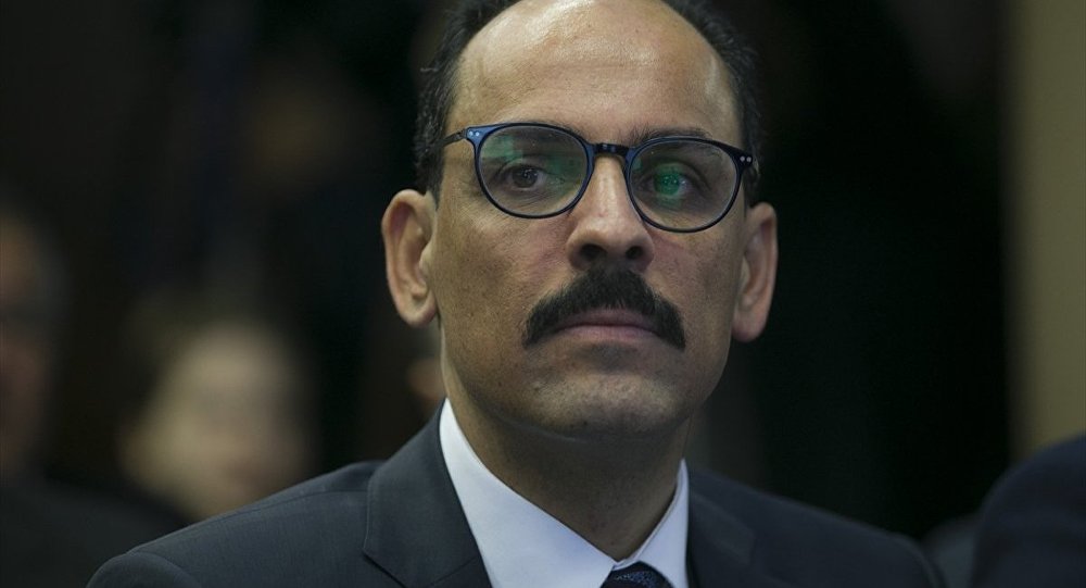 Kalın: Türkiye nin tek başına her şeyi yapmasını beklemeyin