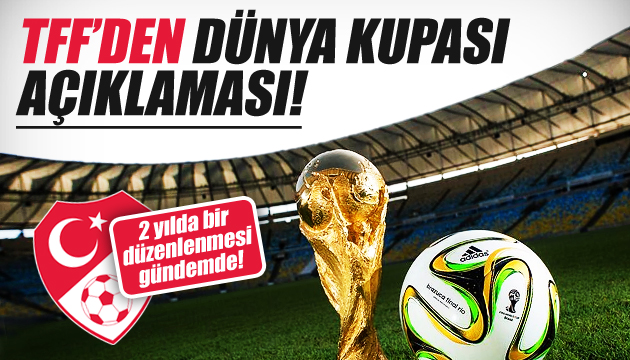 TFF den Dünya Kupası açıklaması