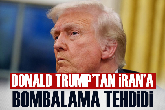 Trump tan İran a  bombalama  tehdidi