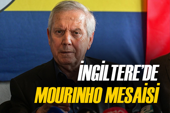 Aziz Yıldırım, Mourinho ile görüşmek için Londra ya gidiyor