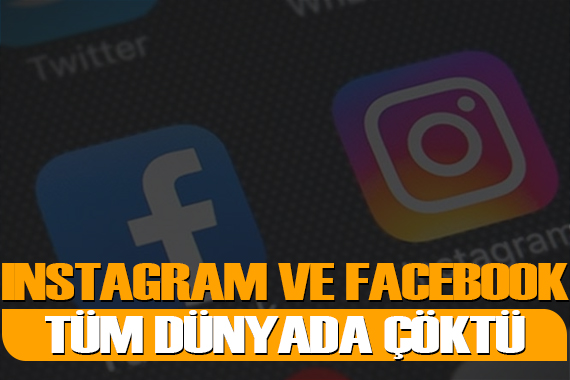 Instagram ve Facebook çöktü! Sosyal medyada kaos yaşandı