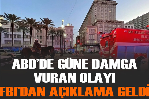 ABD de güne damga vuran olay! FBI dan açıklama geldi