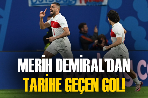 Merih Demiral dan tarihe geçen gol