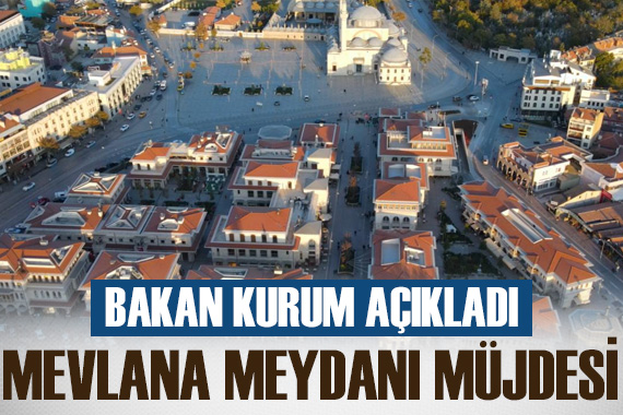 Konya Mevlana Meydanı nda çalışmalar tamamlandı