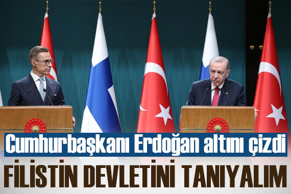 Cumhurbaşkanı Erdoğan: Hala yapmayan ülkelere Filistin Devleti ni tanıma çağrımızı tekrarlıyoruz