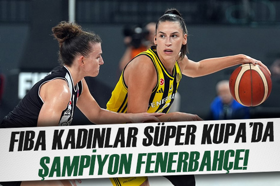 Süper Kupa da şampiyon Fenerbahçe