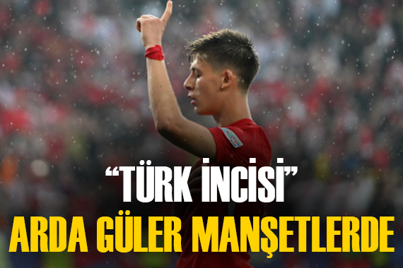 İspanyol basınından Arda Güler e övgü: Genç Türk incisi
