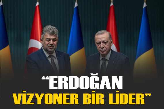  Cumhurbaşkanı Erdoğan vizyoner bir lider 