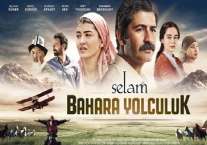 Selam Bahara Yolculuk un fragmanı yayınladı!