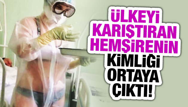 Bikinili hemşirenin kimliği ortaya çıktı