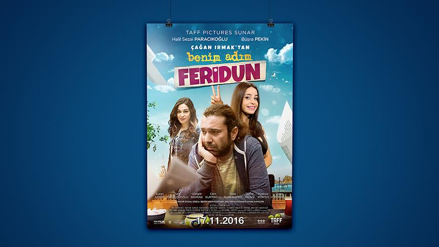 11 Kasım da vizyonda  Benim adım Feridun  gösterime giriyor!