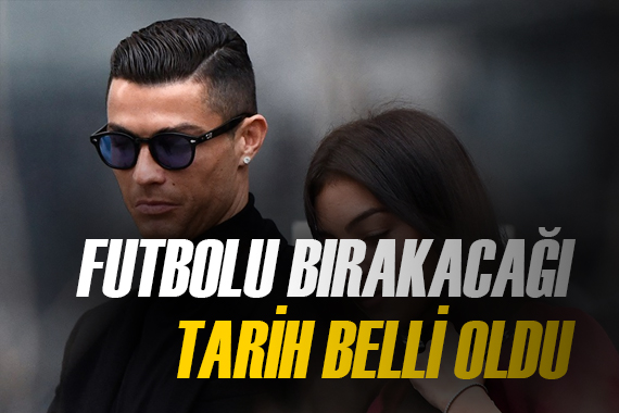 Cristiano Ronaldo nun futbolu bırakacağı tarih belli oldu!