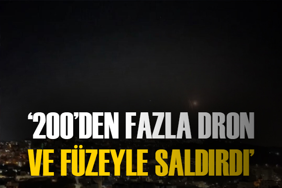  İki yüzden fazla dron ve füzeyle saldırdı 