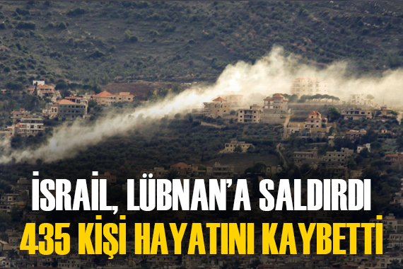 İsrail in Lübnan a saldırılarında 435 kişi hayatını kaybetti