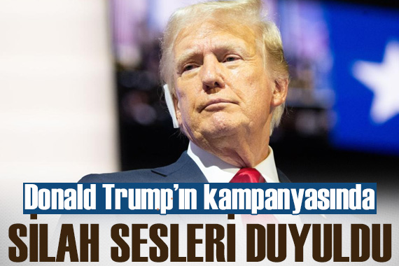 ABD Başkan Adayı Trump ın seçim kampanyası yaptığı alanda silah sesleri
