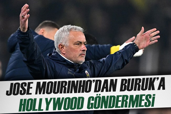 Jose Mourinho dan Okan Buruk a olay Hollywood göndermesi