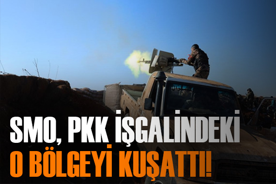 Suriye Milli Ordusu ndan operasyon: Tel Rıfat tam kuşatma altında