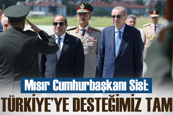 Mısır Cumhurbaşkanı: Türkiye nin yürüttüğü diplomasiye desteğimiz tam