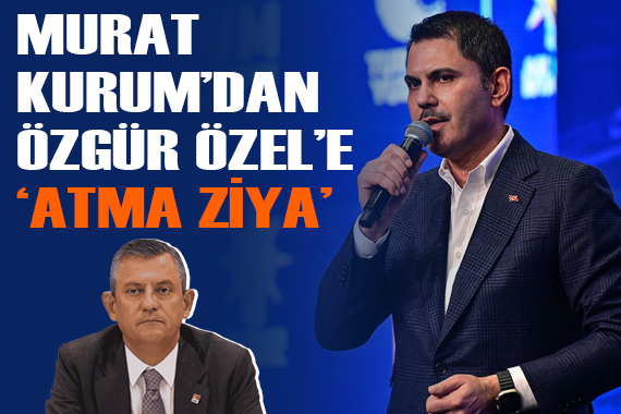 Bakan Kurum dan Özgür Özel e  Atma Ziya  videolu yanıt