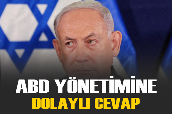 Netanyahu dan silah sevkiyatını kesen ABD yönetimine dolaylı cevap