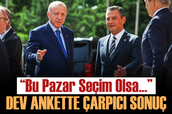 ORC Araştırma nın son anketinden çarpıcı sonuç