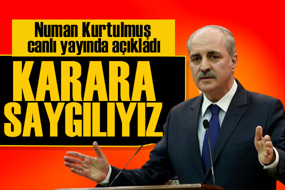 Numan Kurtulmuş’tan Kaybetmeye hazır mısınız  sorusuna yanıt: Karara saygılıyız!