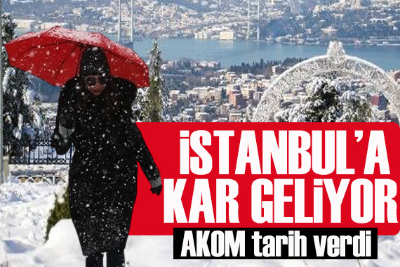 AKOM tarih verdi: İstanbul a kar geliyor!