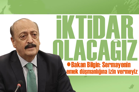 Bakan Bilgin: Önümüzdeki dönemde iktidarda olacağız