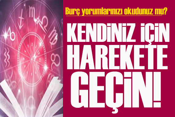 11 Eylül 2024 burç yorumları! Kendi dünyanız, sorumluluklarınız konusunda harekete geçin!