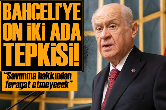 Bahçeli nin  On İki Ada  açıklamasına Yunanistan dan tepki